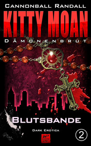 Kitty Moan Dämonenbrut 2: Blutsbande
